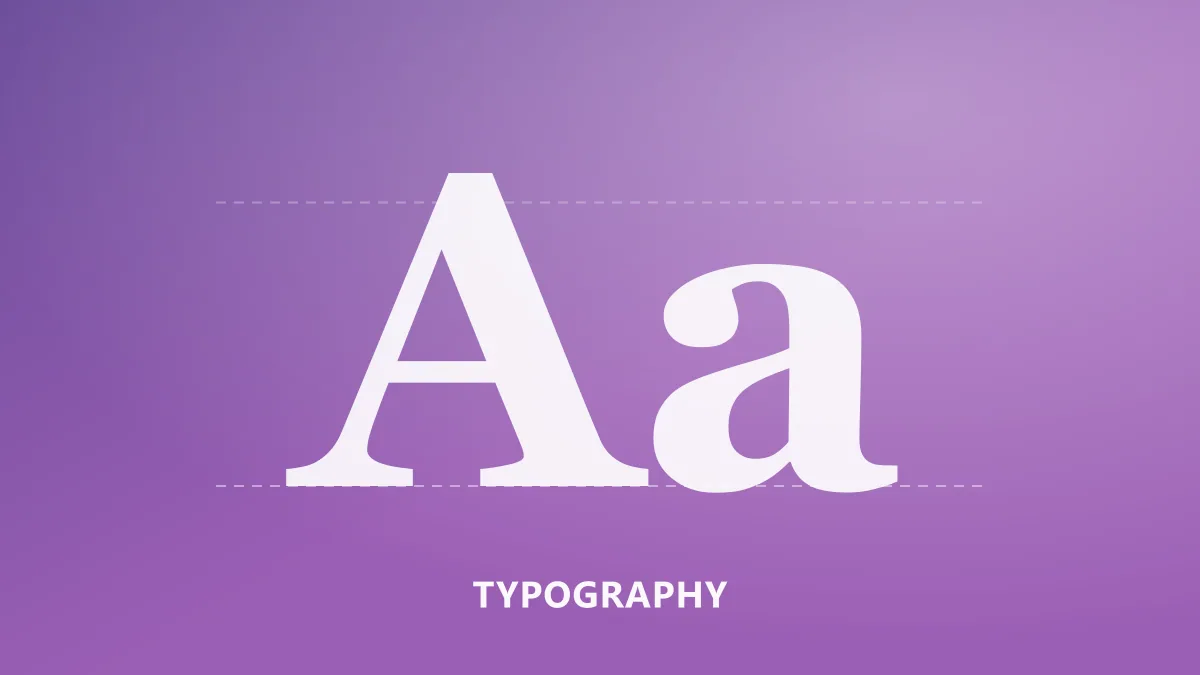 Font Seçimi ve Tipografi Rehberi: Projeye Doğru Yazı Tipini Seçmek